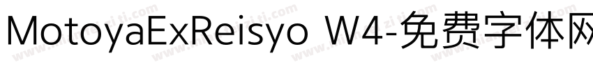 MotoyaExReisyo W4字体转换